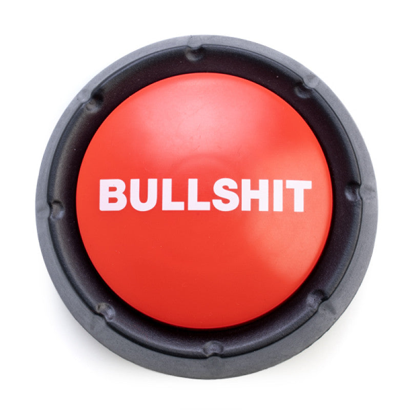 Bullshit Button