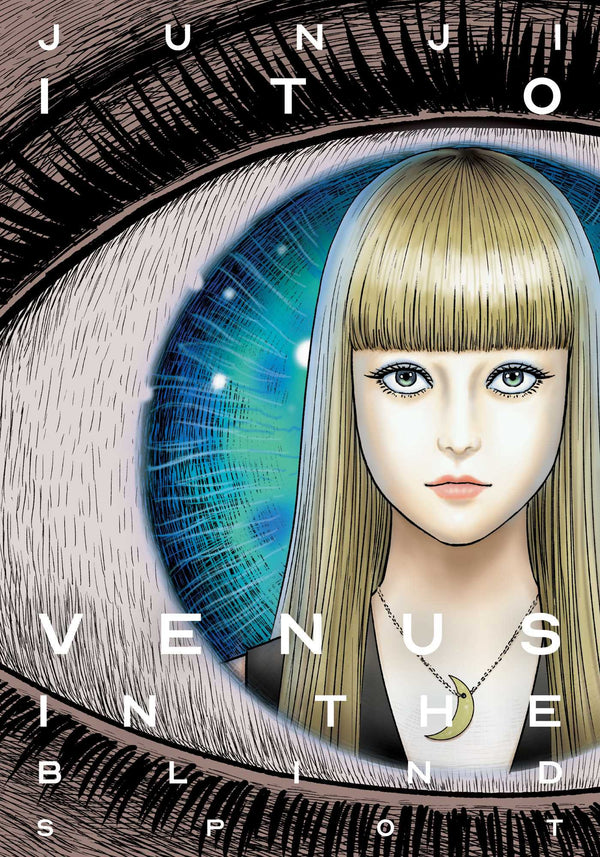 Manga - Venus in the Blind Spot (by Junji Ito)